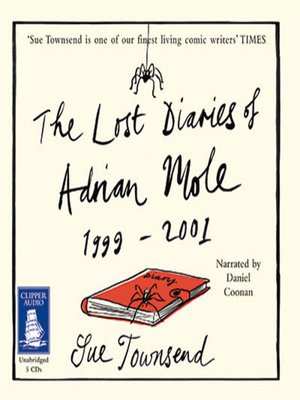 cover image of The Lost Diaries of Adrian Mole 1999-2001